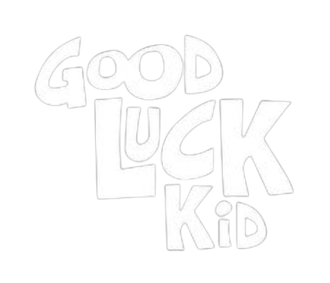 Good Luck Kid